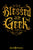 Blessed are the Geek - Unisex